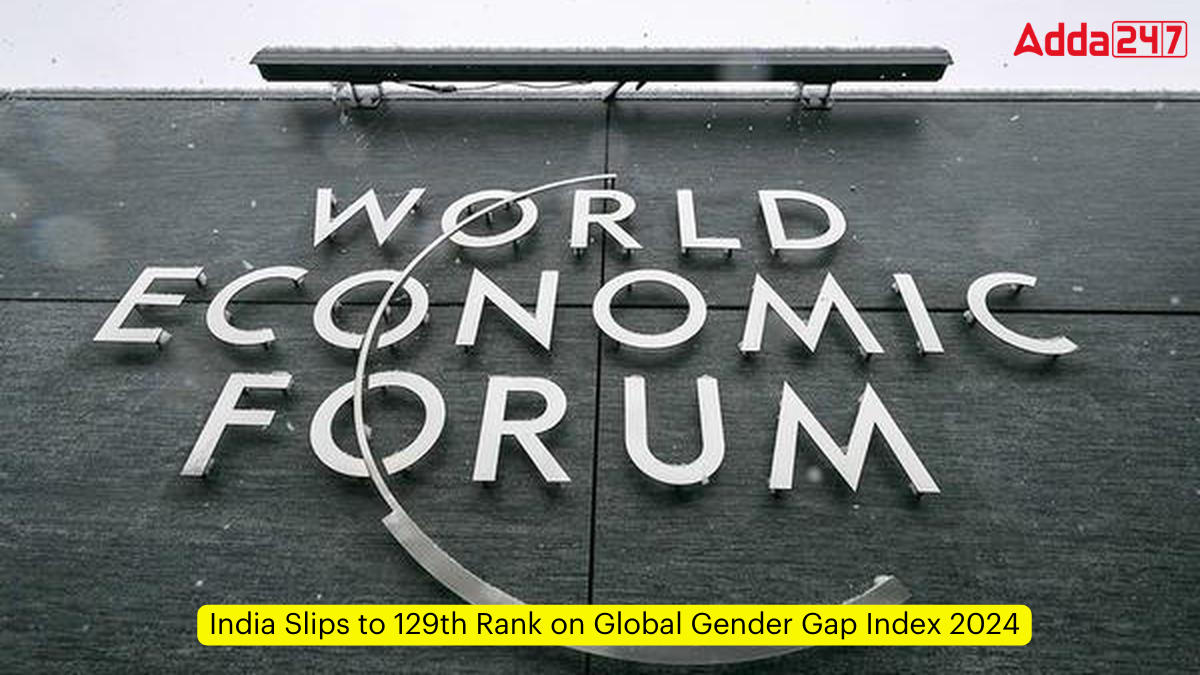 India Slips to 129th Rank on Global Gender Gap Index 2024