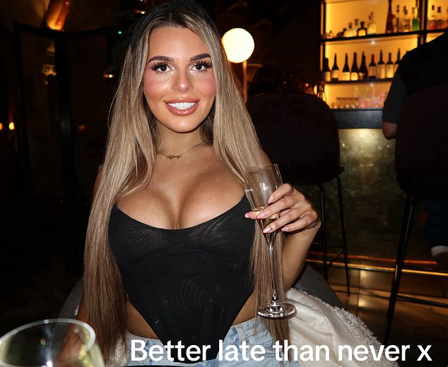 The Hertfordshire-born bombshell, 25, teased her transformation through references to the song One Call by Rich Amiri and penned the lyric: 'I said "better late than never, better late than never"'