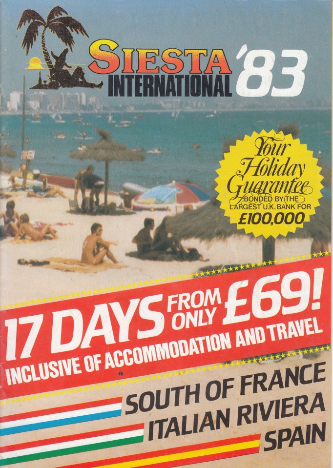 Siesta Holidays brochure from 1983 revealed Brits could go on a 17-day holiday for £69